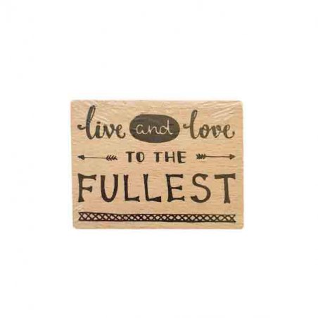Силиконовый штамп на деревянном блоке "live and love to the FULLEST"
