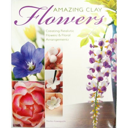Книга по ліпленню квітів Amazing Clay Flowers